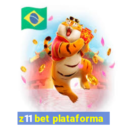 z11 bet plataforma